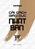 201311324 Cai Cach Giao Duc Nhat Ban 2.jpg